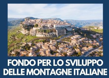 FONDI PER LA MONTAGNA (FOSMIT), FINANZIAMENTI PER MOLTI COMUNI DEL MESSINESE